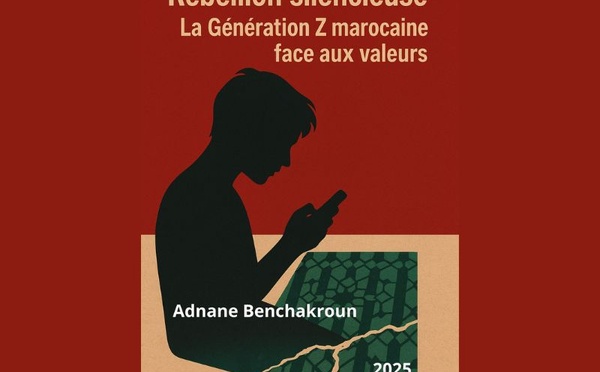 Parution du livre : Rébellion silencieuse : La Génération Z marocaine face aux valeurs