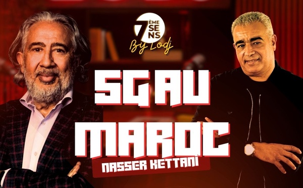 7ème Sens avec Nasser Kettani : 5G au Maroc / Progrès Technologique ou Avancée numérique ?