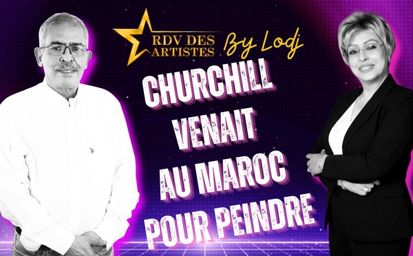 Abdelkader Asri : Churchill venait régulièrement au Maroc spécifiquement pour peindre...