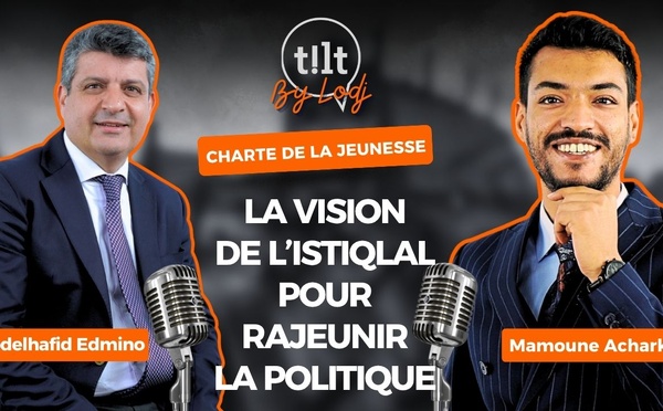 Charte de la Jeunesse : La vision de l’Istiqlal pour rajeunir la politique