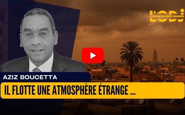 Il flotte une atmosphère étrange dans le royaume du Maroc...