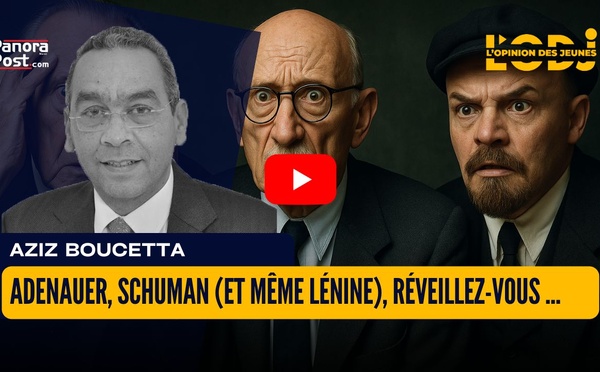 Adenauer, Schuman (et même Lénine), réveillez-vous, ils sont devenus fous !!