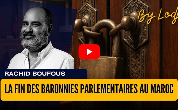 La fin des baronnies parlementaires au Maroc