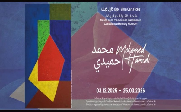 ​Exposition hommage à Mohamed Hamidi au musée de la mémoire de Casablanca