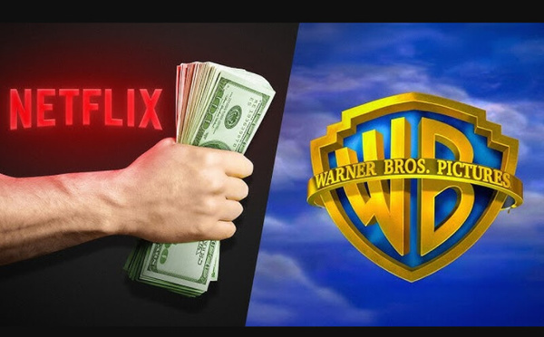 Netflix rachète Warner Bros pour 82,7 milliards de dollars