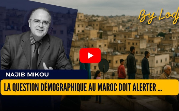 La question démographique au Maroc doit alerter de toute urgence nos décideurs politiques