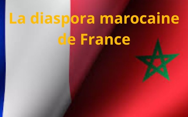 ​La diaspora marocaine de france, un pilier économique discret et durable