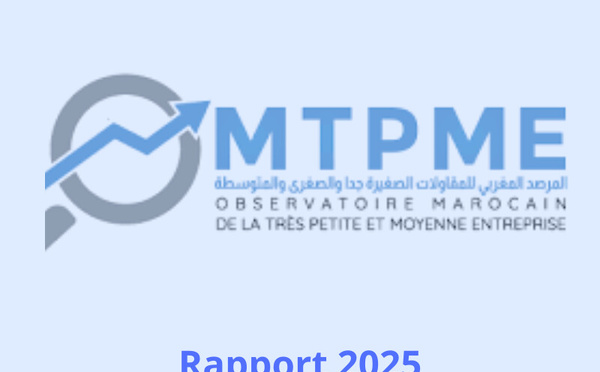 OMTPME 2025 : la résilience des TPME au Maroc face aux fractures territoriales, financières et sociales