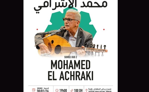 Clôture en musique: le récital d’Oud de Mohamed El Achraki au Théâtre Riad Sultan (30 janvier, 19h)