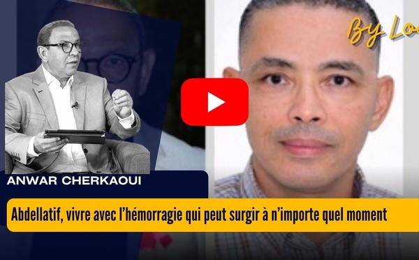 [vidéo] : Abdellatif, vivre avec l’hémorragie qui peut surgir à n’importe quel moment
