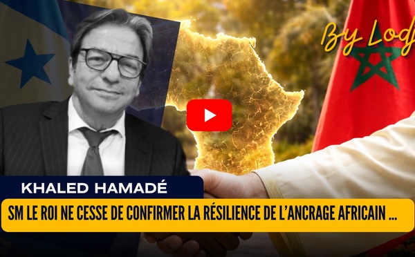 ​SM le Roi ne cesse de confirmer la résilience de l’ancrage africain du Royaume
