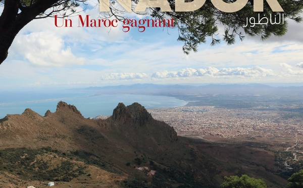 Un beau-livre : « Un Maroc gagnant » : Nador, du temps long de l’histoire à l’horizon méditerranéen