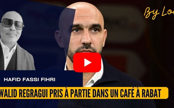 [vidéo] : Walid Regragui pris à partie dans un café à Rabat