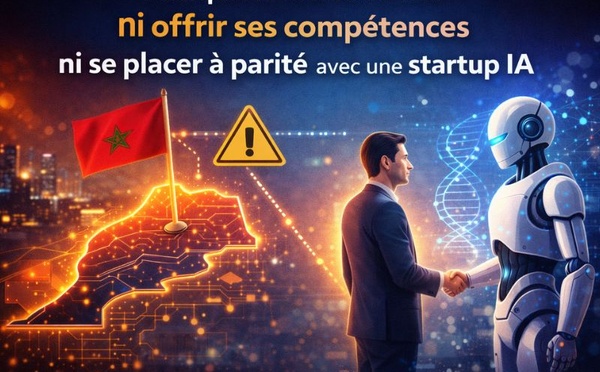 Pourquoi le Maroc ne doit ni offrir ses compétences ni se placer à parité avec une startup IA