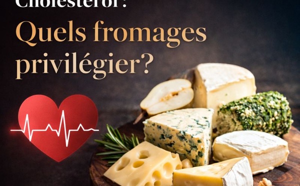 Cholestérol : Quels fromages privilégier pour une alimentation saine ?