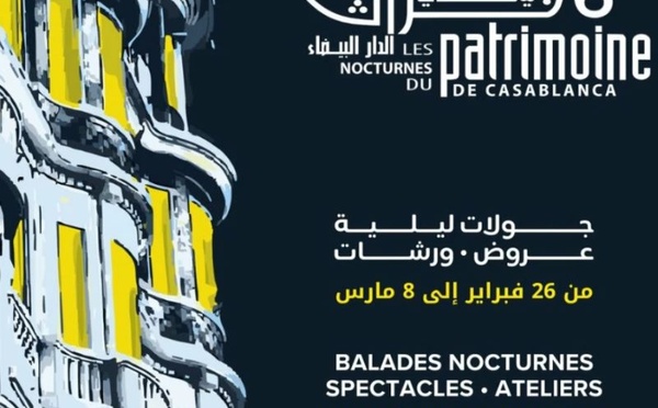 Patrimoine et jeunes créateurs: dix jours d’explorations nocturnes à Casablanca