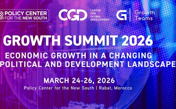 Growth Summit 2026 : Rabat au cœur des enjeux de croissance et de géopolitique