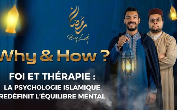 Foi et thérapie: la psychologie islamique redéfinit l’équilibre mental