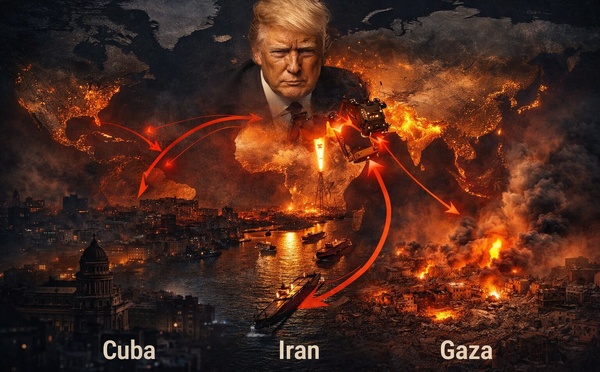 Cuba, Iran, Gaza : la géographie du pillage selon Trump !