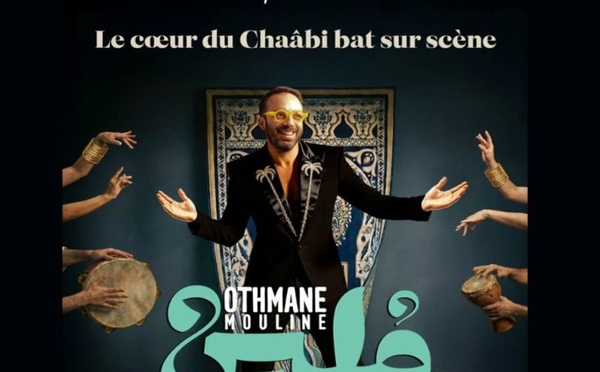 Othmane Mouline : un premier spectacle où le Chaâbi se raconte et se réinvente