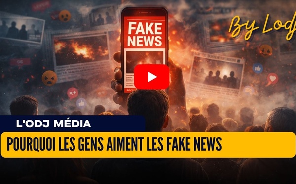 ​Pourquoi les gens aiment les fake news