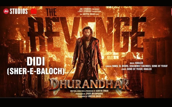 Nabil El Houri revisite “Didi” pour le blockbuster “Dhurandhar : The Revenge”