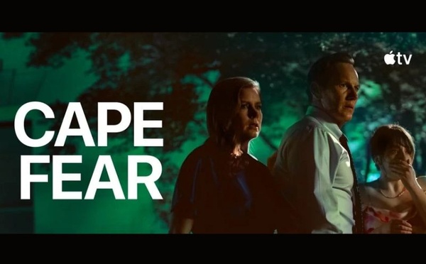 Apple TV+ dévoile le teaser de Cape Fear, une série sombre portée par un casting prestigieux