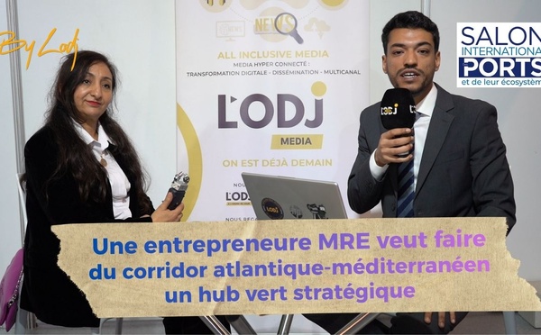 ​Une entrepreneure entre Maroc et Pays-Bas veut faire du corridor atlantique-méditerranéen un hub vert stratégique