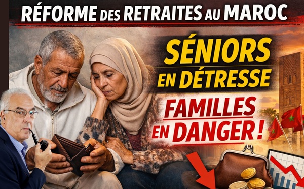[Vidéo] : Réforme des retraites au Maroc : comment préserver la dignité des séniors sans fragiliser les familles ?