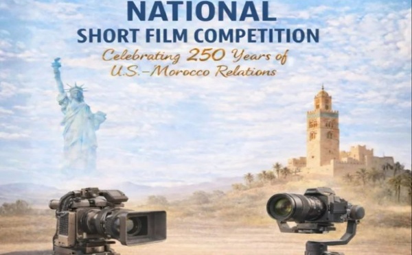 Concours de courts-métrages « États-Unis–Maroc 250 » : la Mission américaine au Maroc célèbre une relation historique