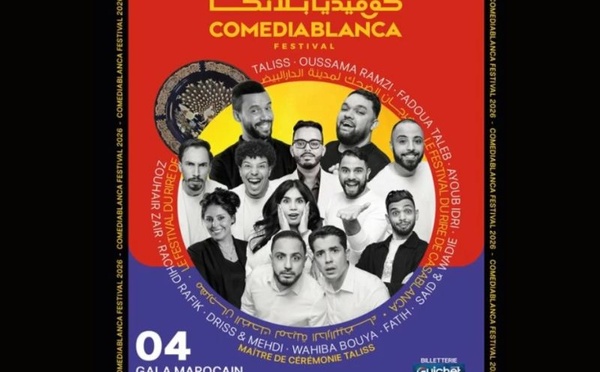 Comediablanca 2026 : une 3e édition XXL au Complexe Mohammed V, entre talents marocains et scène francophone