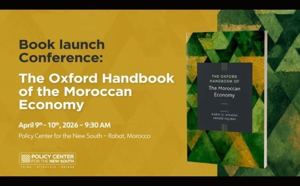 Lancement à Rabat de « The Oxford Handbook of the Moroccan Economy »: