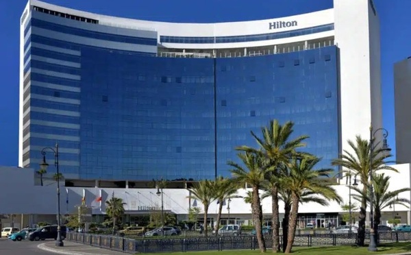 Tourisme : hilton renforce sa présence hôtelière et accélère ses investissements au maroc