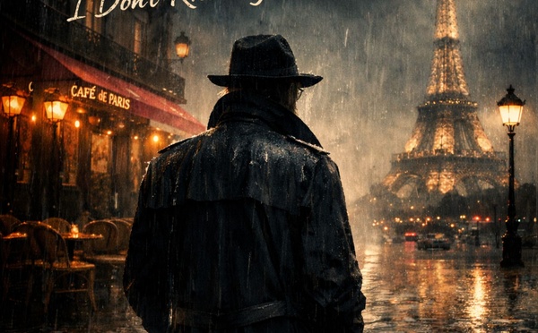 🎵 Paris, I Don’t Know You Anymore