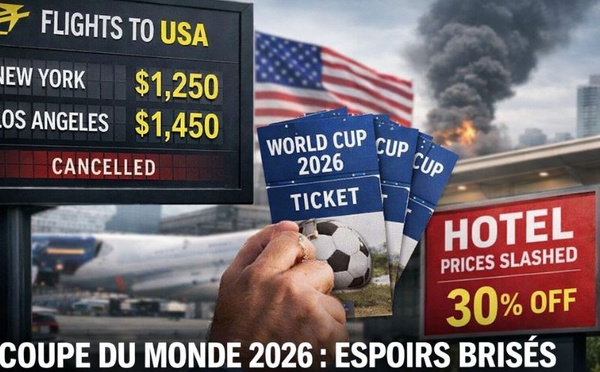 Mondial 2026 aux États-Unis : hôtels en repli, billets hors sol, guerre en Iran… le grand refroidissement