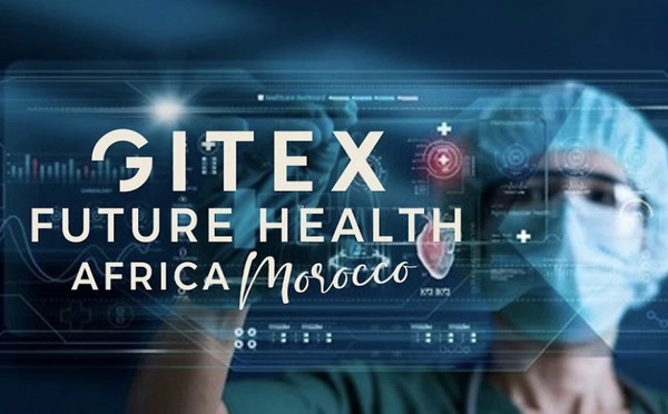 ​GITEX FUTURE HEALTH AFRICA Morocco : L’innovation en santé à l’honneur