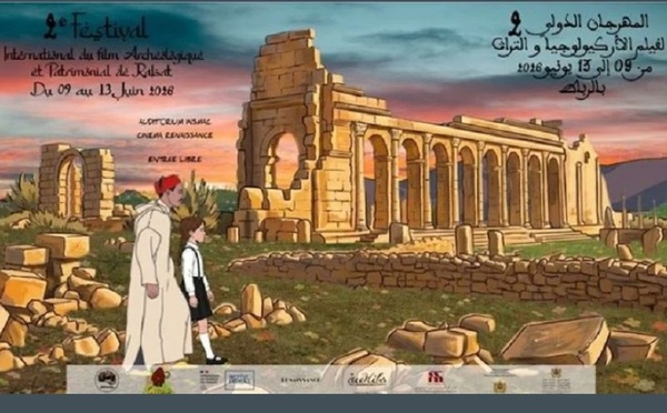 Festival International du Film Archéologique et Patrimonial de Rabat 2026 : un voyage à travers l’histoire des civilisations