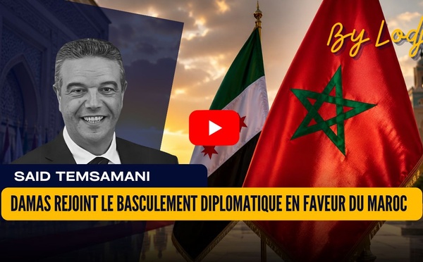 Damas rejoint le basculement diplomatique en faveur du Maroc