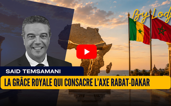 La grâce royale qui consacre l’axe Rabat-Dakar