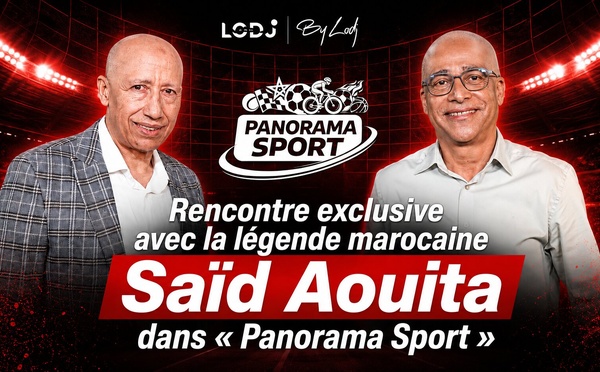 ​Rencontre exclusive avec la légende marocaine Saïd Aouita dans « Panorama Sport »