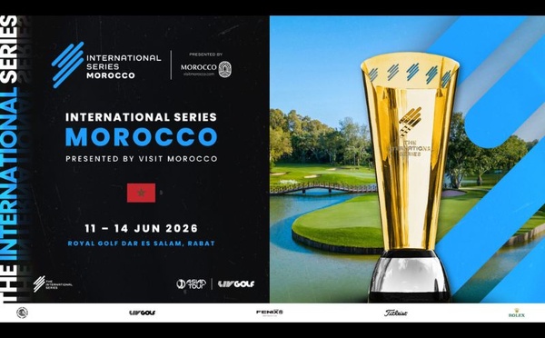 International Series Morocco 2026 : les stars du golf mondial de retour à Rabat pour une compétition d’élite