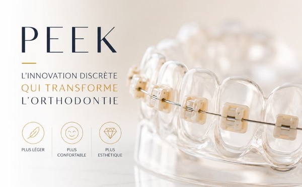 Orthodontie : le PEEK, un matériau innovant qui redéfinit le confort des traitements dentaires