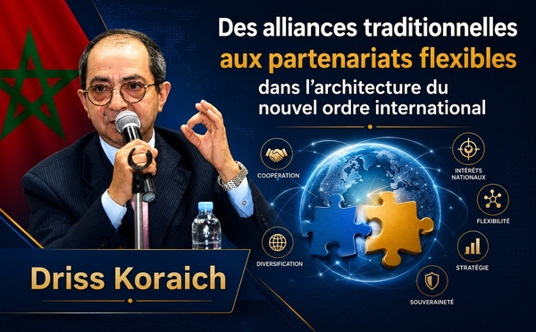 ​Des alliances traditionnelles aux partenariats flexibles dans l’architecture du nouvel ordre international
