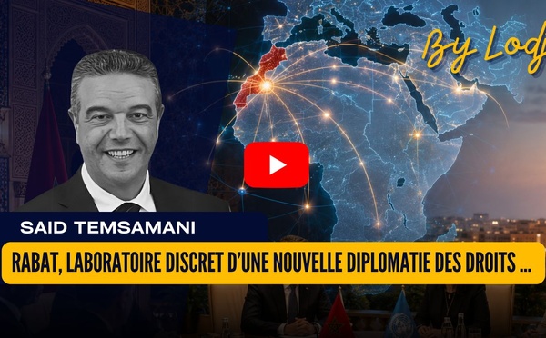Rabat, laboratoire discret d’une nouvelle diplomatie des droits humains dans la région MENA