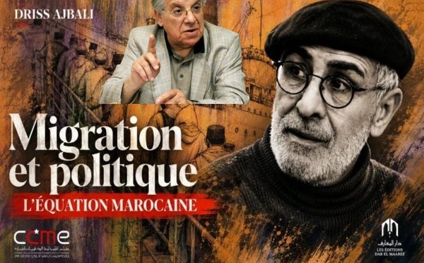 Un livre de Driss Ajbali : "migration et politique l'équation politique " 