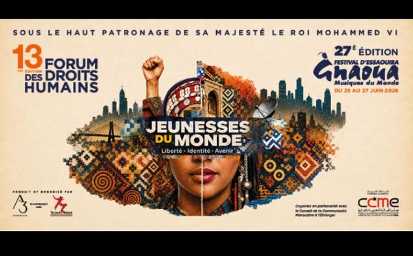 Festival Gnaoua 2026 : le Forum des Droits Humains au service des jeunesses mondiales