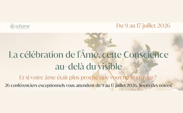 « La célébration de l’Âme » : neuf jours pour explorer l’invisible et se reconnecter à soi
