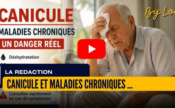 [vidéo] : Canicule et maladies chroniques : quand la chaleur fait décompenser les corps fragiles