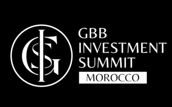 À Rabat, le GBB Investment Summit confirme l’attractivité du Maroc à l’horizon 2030