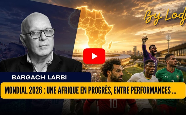 Mondial 2026 : une Afrique en progrès, entre performances, ambitions et nouveaux défis